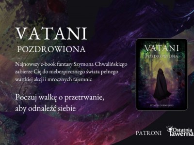 Vatani. Pozdrowiona: zanurz się w książce pełnej akcji