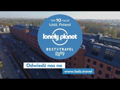 Łódź: TOP2 Lonely Planet Best Value Destination 2019