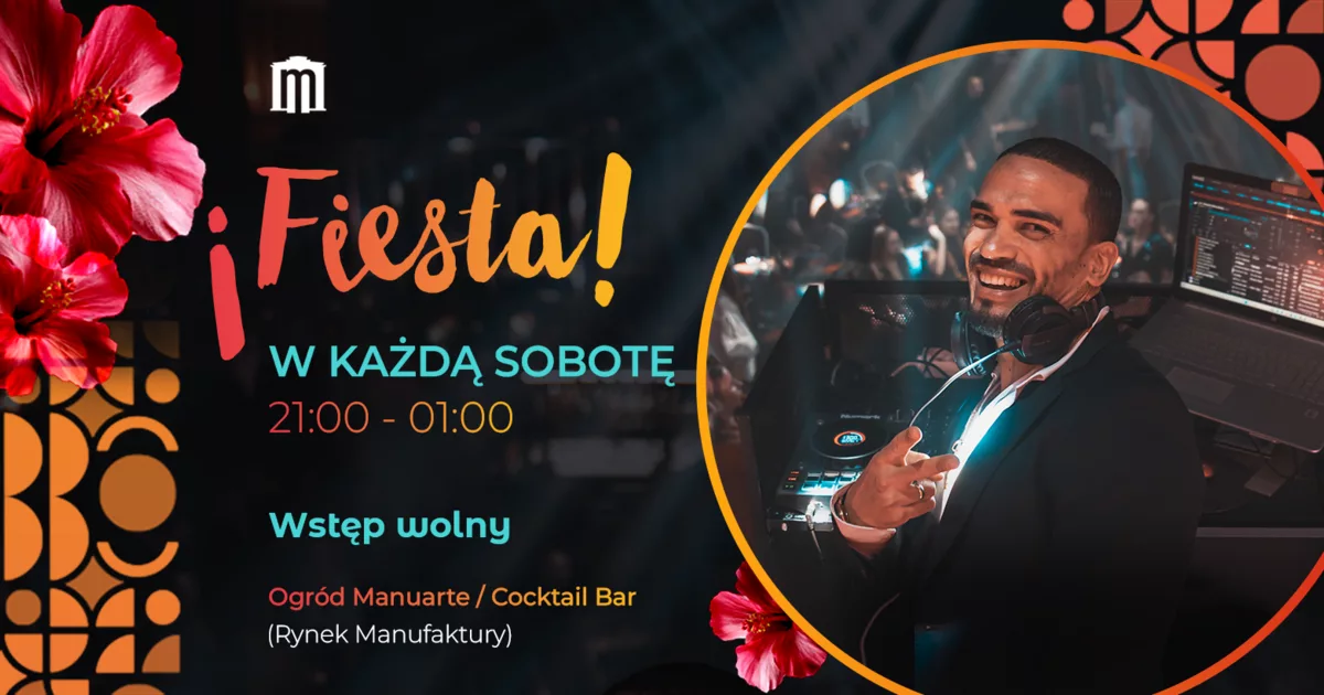 Fiesta! w Manuarte | Manufaktura