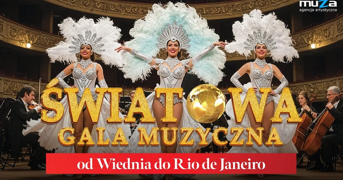 „Światowa Gala Muzyczna” w Teatrze Muzycznym