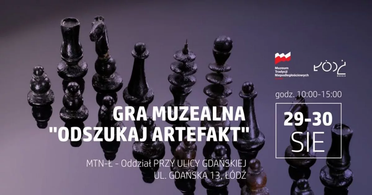 Gra Muzealna "Odszukaj Artefakt" | Muzeum Tradycji Niepodległościowych