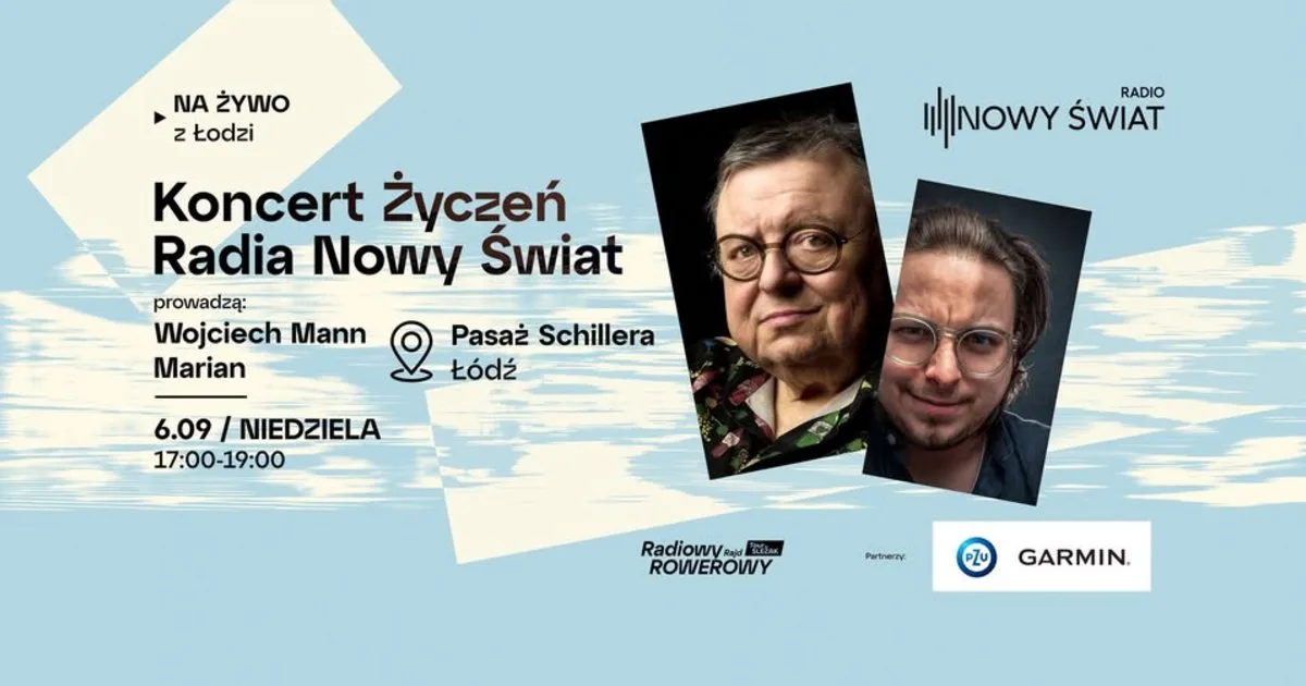 KONCERT ŻYCZEŃ z Łodzi: Wojciech Mann i Marian | Radio Nowy Świat na Pasażu Schillera