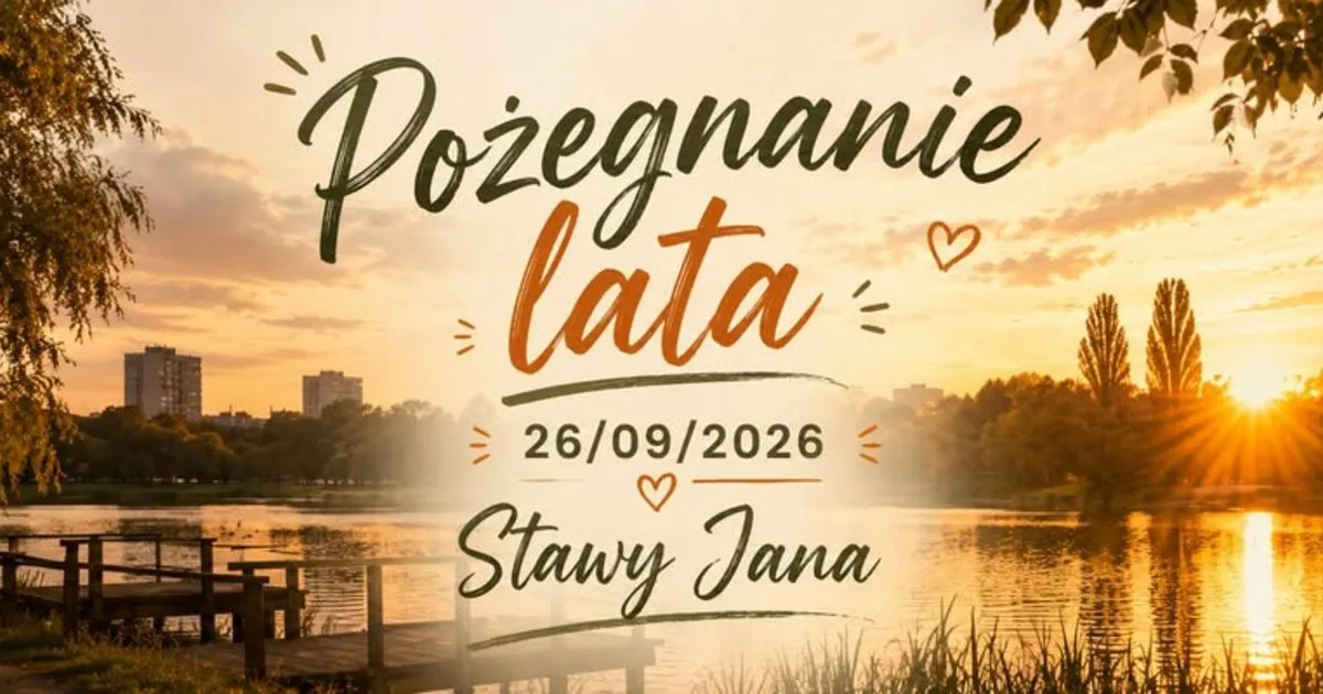 Summer Farewell at Stawy Jana
