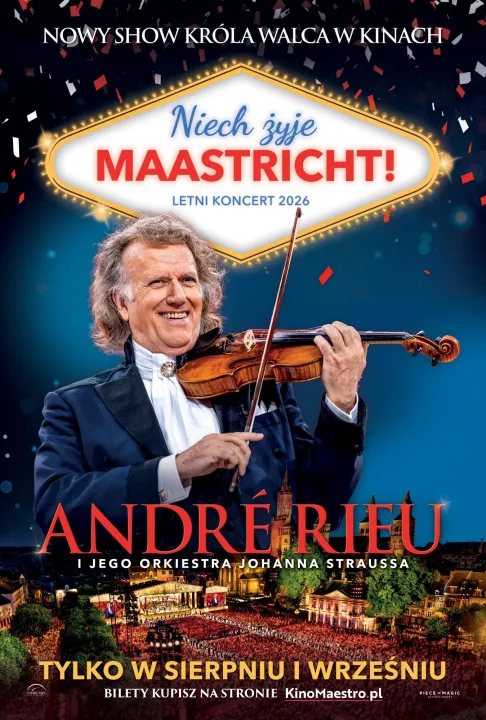 ANDRE RIEU. NIECH ŻYJE MAASTRICHT