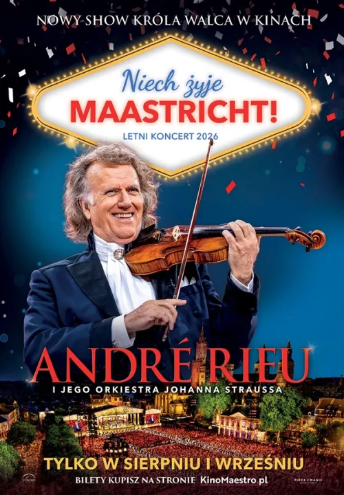 „André Rieu. Niech żyje Maastricht!”