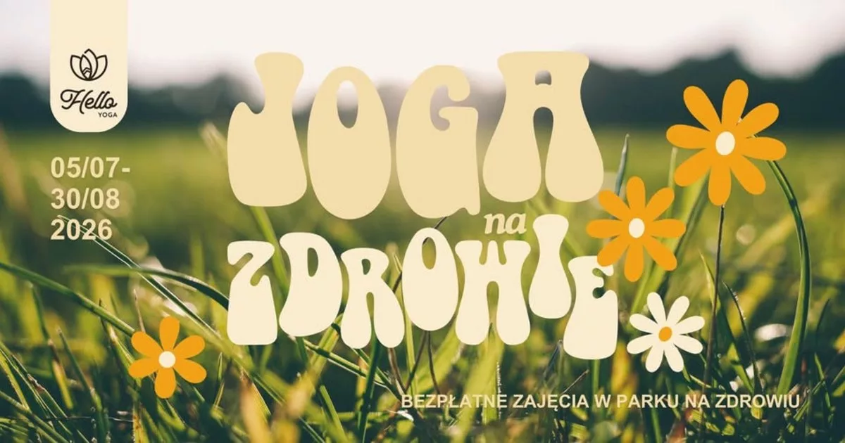 Joga na Zdrowie #14 | bezpłatne zajęcia w Parku "Na Zdrowiu"