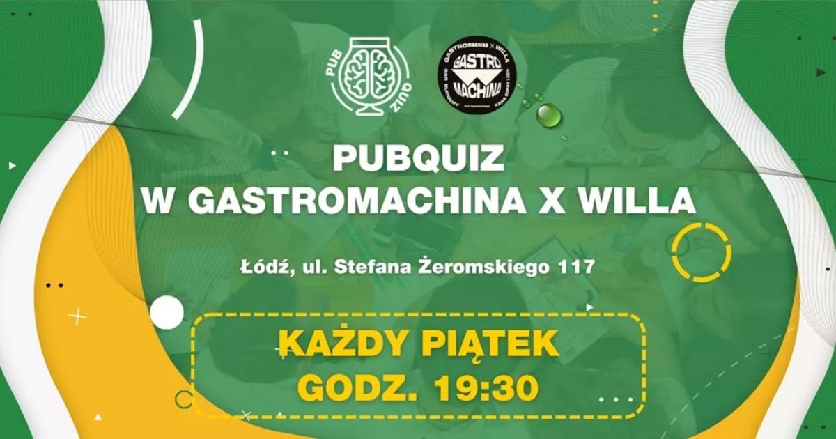 PubQuiz w Gastromachina x Willa