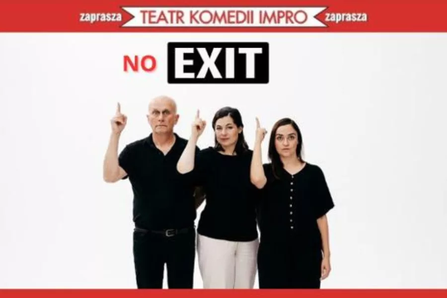No EXIT- bez wyjścia 