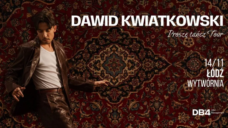 Dawid Kwiatkowski – Proszę Tańcz Tour w Klubie Wytwórnia