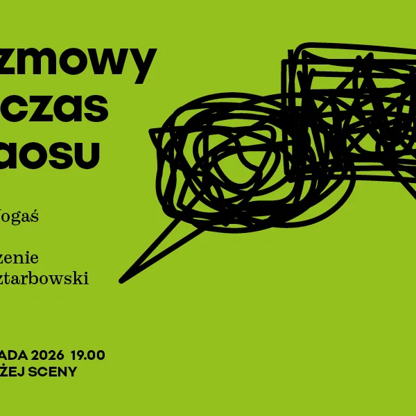 Conversations in Times of Chaos - Michał Nogaś