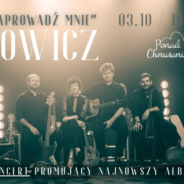 Łowicz - koncert zespołu Ponad Chmurami - trasa promująca nowy album "Zaprowadź mnie"