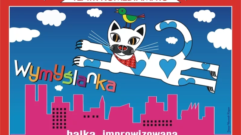 "Wymyślanka" - an improvised fairy tale