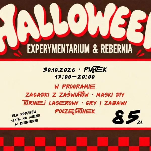 Halloween for Kids - Experymentarium x Rebernia | Manufaktura