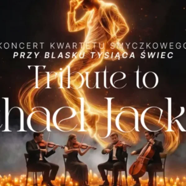 Koncert przy świecach: Tribute to Michael Jackson na Scenie Monopolis