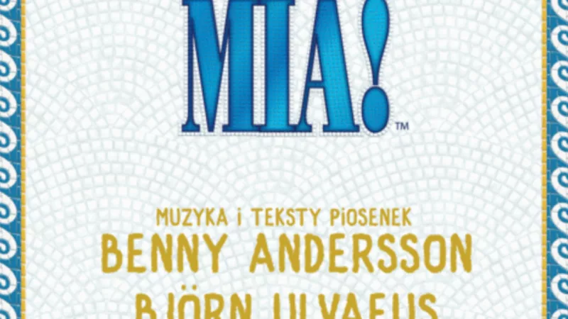 Musical "Mamma Mia!" w Teatrze Muzycznym